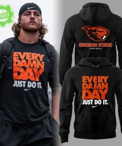 Limited Edition Every Damn Day Just Do It Hoodie