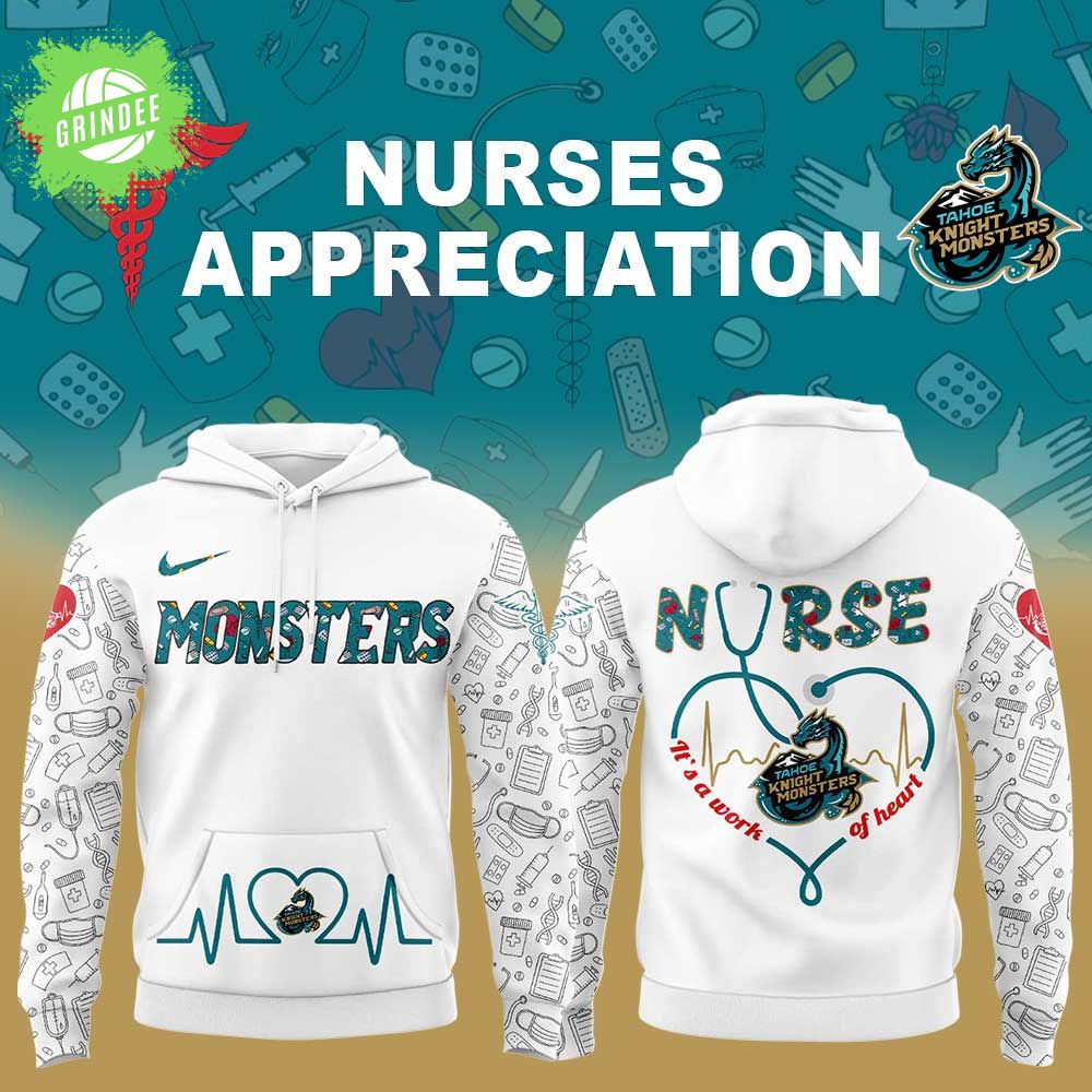 Tahoe Knight Monsters Nurses Appreciation Hoodie Tahoe Knight Monsters Nurses Appreciation Hoodie