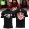 Indiana Hoosiers ” Jesus Won” 2026 National Champions Limited Edition W Shirt Indiana Hoosiers ” Jesus Won” 2026 National Champions Limited Edition W Shirt