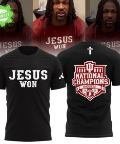 Indiana Hoosiers ” Jesus Won” 2026 National Champions Limited Edition Shirt